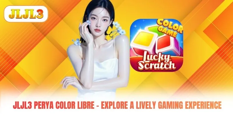 JLJL3 Perya Color Libre - Explore A Lively Gaming Experience