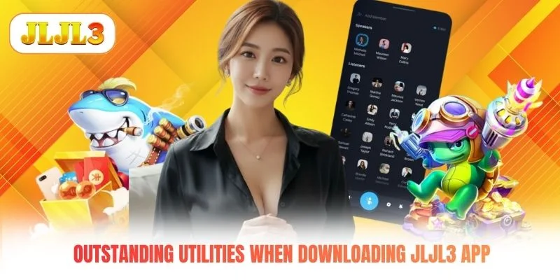Outstanding utilities when downloading JLJL3 app Outstanding utilities when downloading JLJL3 app